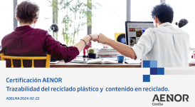 Webinar ADELMA/AENOR Alcance certificaci&oacute;n del contenido de pl&aacute;stico reciclado en los envases
